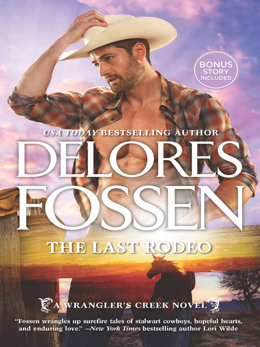 Title details for The Last Rodeo by Delores Fossen - Available